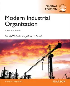 Modern Industrial Organization, Global Edition, Paperback/Jeffrey M. Perloff