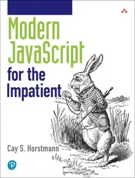 Modern JavaScript for the Impatient, Paperback/Cay S. Horstmann