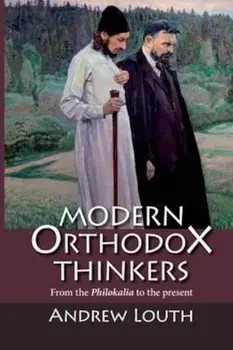 Modern Orthodox Thinkers, Paperback/Andrew Louth