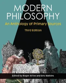Modern Philosophy. An Anthology of Primary Sources, Paperback/***