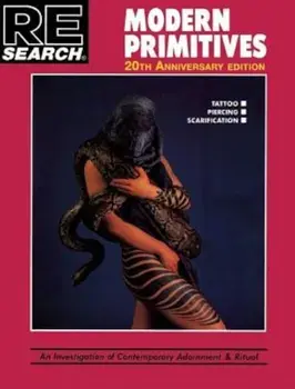 Modern Primitives: An Investigation of Contemporary Adornment & Ritual, Paperback/V. Vale