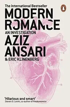 Modern Romance/Aziz Ansari