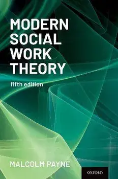 Modern Social Work Theory, Paperback/Malcolm Payne
