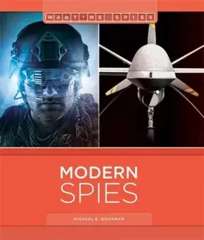 Modern Spies, Paperback/Michael E Goodman