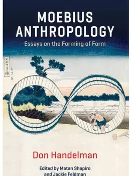 Moebius Anthropology. Essays on the Forming of Form, Paperback/***