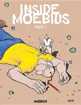 Moebius Library: Inside Moebius Part 1, Hardcover/Jean Giraud