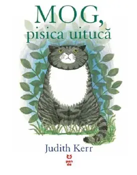 Mog, pisica uituca/Judith Kerr
