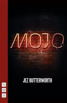 Mojo, Paperback/Jez Butterworth