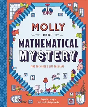 Molly and the Mathematical Mystery, Hardback/Eugenia Cheng