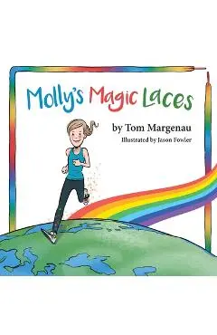 Molly's Magic Laces - Tom Margenau