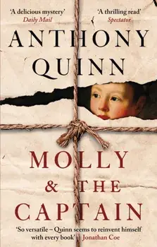 Molly & the Captain. 'A gripping mystery' Observer, Paperback/Anthony Quinn