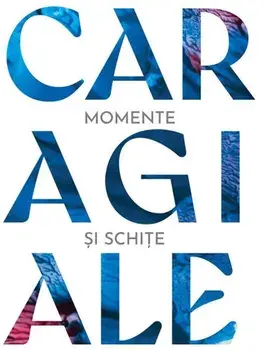 Momente si schite/I.L. Caragiale
