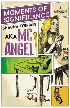 Moments of Significance. A Memoir, Hardback/Shauna O'Briain