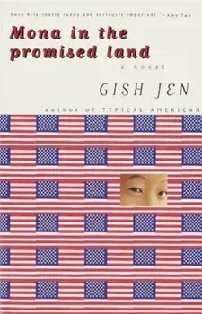 Mona in the Promised Land, Paperback/Gish Jen