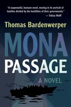 Mona Passage, Hardcover/Thomas Bardenwerper
