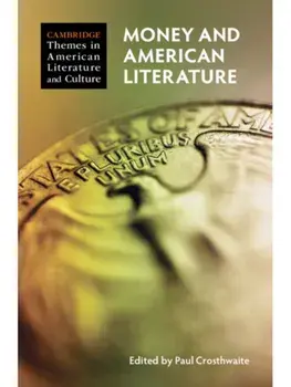 Money and American Literature, Hardback/***