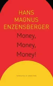 Money, Money, Money! - A Short Lesson in Economics, Paperback/Sonaksha Iyengar