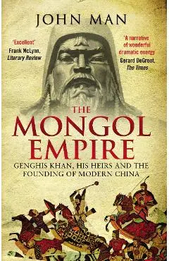 Mongol Empire - John Man
