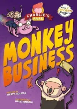 Monkey Business (Charlie's Park #3), Paperback/Kirsty Holmes