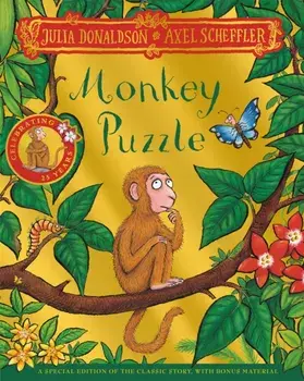 Monkey Puzzle 25th Anniversary Edition. with a shiny gold foil cover and fun activities to make and do!, Paperback/Julia Donaldson