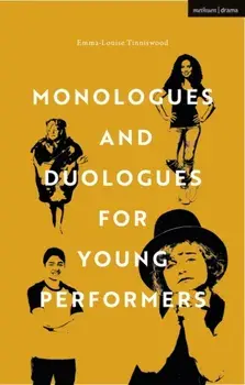 Monologues and Duologues for Young Performers, Paperback/Emma-Louise McCauley-Tinniswood