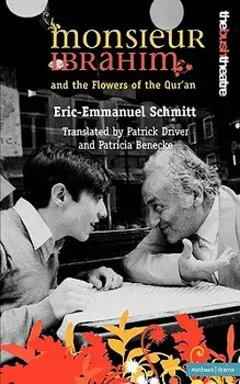 Monsieur Ibrahim and the Flowers, Paperback/Eric-Emmanuel Schmitt