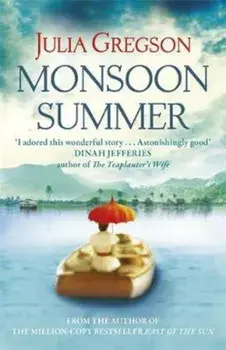 Monsoon Summer, Paperback/Julia Gregson