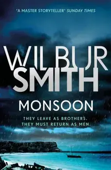 Monsoon. The Courtney Series 10, Paperback/Wilbur Smith