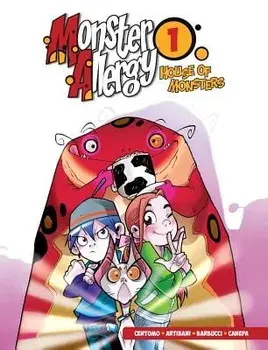 Monster Allergy, Vol. 1: House of Monsters, Paperback/Francesco Artibani