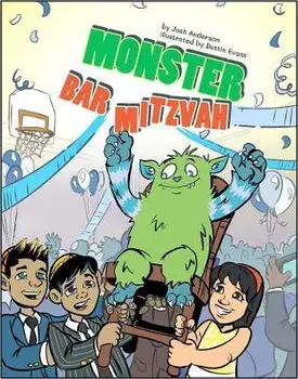 Monster Bar Mitzvah, Hardback/Josh Anderson