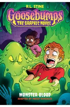 Monster Blood (Goosebumps Graphic Novel #2) - R. L. Stine