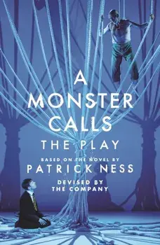 Monster Calls: The Play, Paperback/Sally Cookson