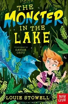 Monster in the Lake, Paperback/Louie Stowell