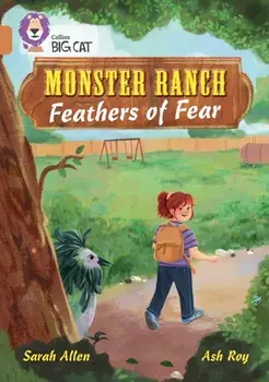 Monster Ranch: Feathers of Fear. Band 12/Copper, Paperback/Sarah Allen