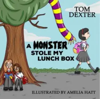 Monster Stole My Lunchbox, A, Paperback/***