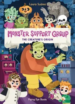 Monster Support Group: The Creature's Origin, Paperback/***