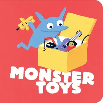 Monster Toys, Board book/Daisy Hirst