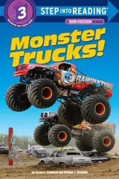 Monster Trucks!, Paperback/Susan E. Goodman