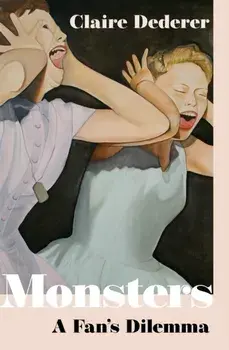 Monsters. A Fan's Dilemma, Hardback/***