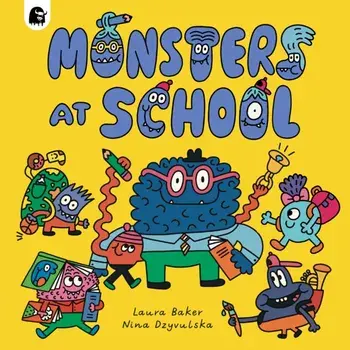 Monsters at School, Paperback/Laura Baker