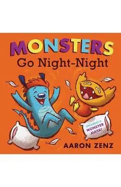 Monsters Go Night-Night - Aaron Zenz