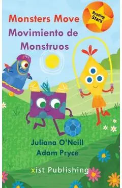Monsters Move / Movimiento de Monstruos - Juliana O'neill