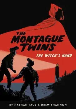 Montague Twins: The Witch's Hand, Paperback/Drew Shannon