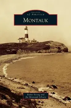 Montauk, Hardcover/Robin Strong
