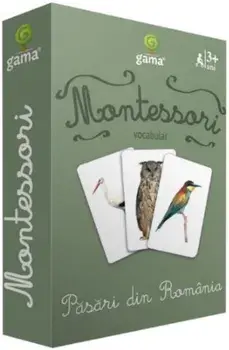 Montessori. Vocabular. Pasari din Romania/***