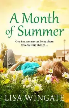 Month of Summer, Paperback/Lisa Wingate