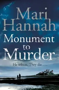 Monument to Murder, Paperback/Mari Hannah