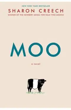 Moo - Sharon Creech