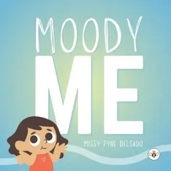 Moody Me, Paperback/Missy Pyne Delgado