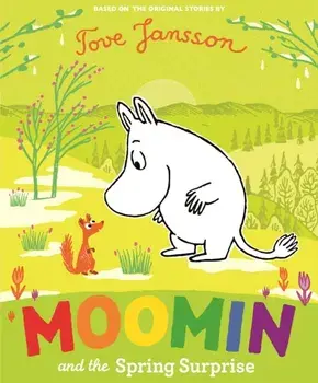 Moomin and the Spring Surprise, Paperback/Tove Jansson